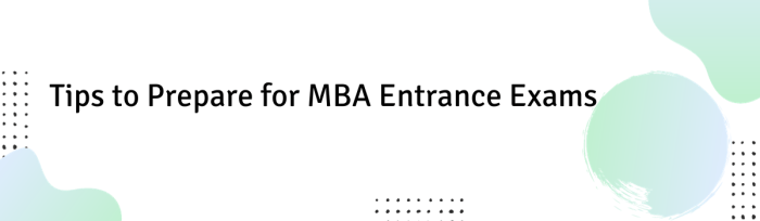 MBA Entrance Requirements