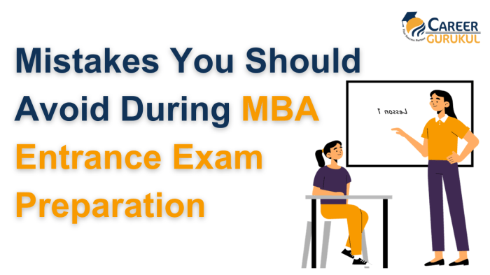 MBA Entrance Test Preparation